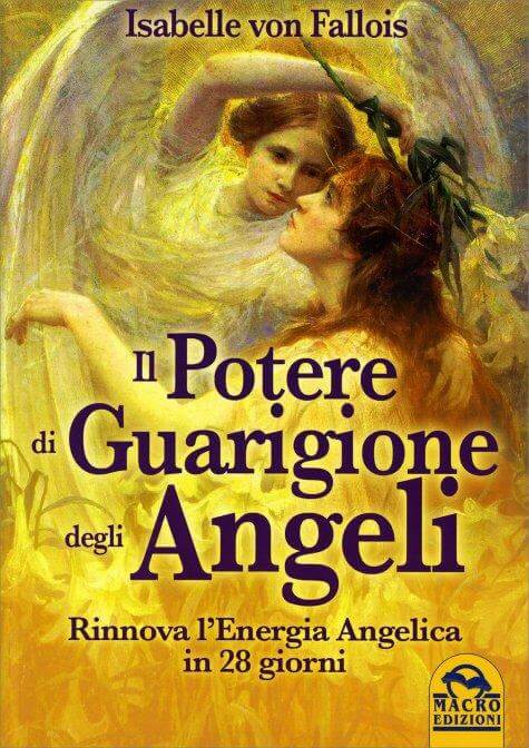 Il Potere di Guarigione degli Angeli