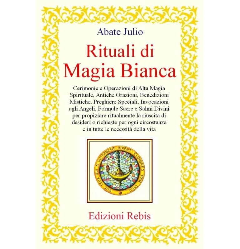Rituali Di Magia Bianca