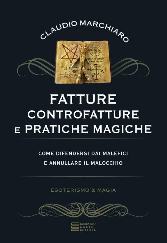 Fatture, Controfatture e Pratiche Magiche