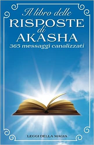 IL LIBRO DELLE RISPOSTE DI AKASHA
