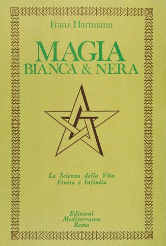 Magia Bianca & Nera