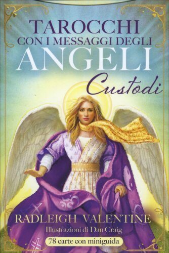 Tarocchi con i Messaggi degli Angeli Custodi