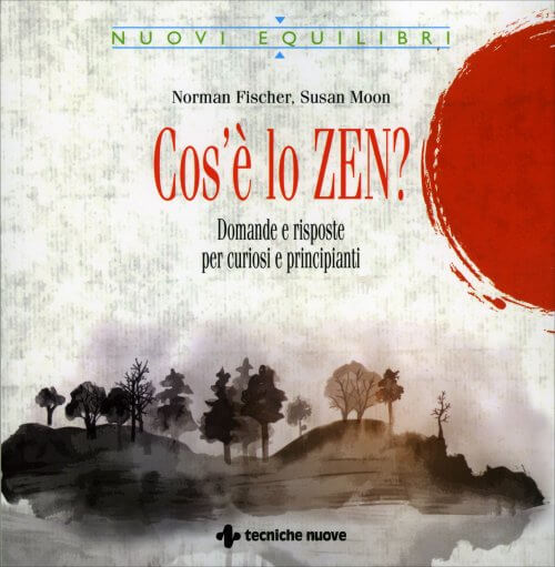 Cos’è lo Zen?
