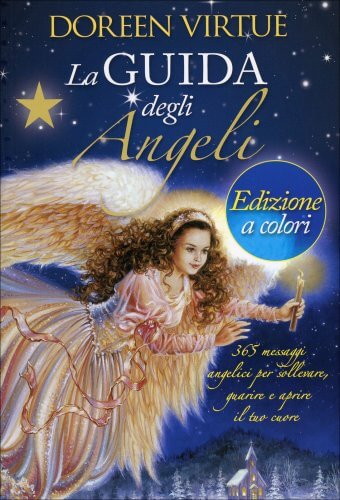 La Guida degli Angeli – Edizione a Colori