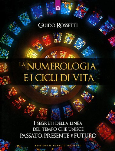 la Numerologia e i cicli di vita