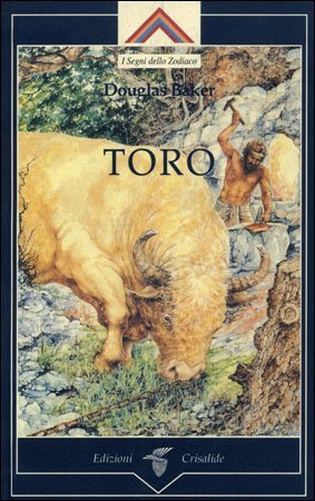 I segni dello zodiaco di Douglas Baker - Toro